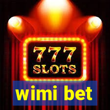 wimi bet